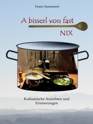 cover image of A bisserl von fast NIX